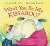 Won't You be My Kissaroo?