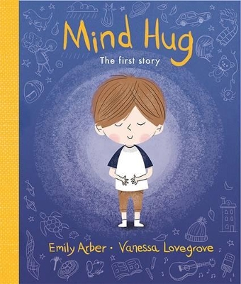 Mind Hug: The First Story