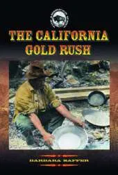 The California Gold Rush