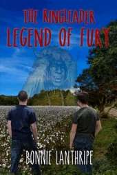 The Ringleader: Legend of Fury