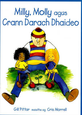 Milly, Molly Agus Crann Darach Dhaideo