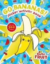 Go Bananas! Sticker Activity Book
