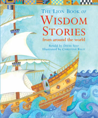The Lion Book of Wisdom Stories: from around the world