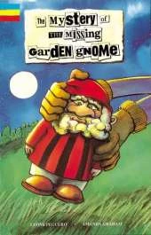 Mystery of the Missing Garden Gnome