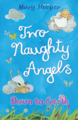 Down to Earth: Two Naughty Angels