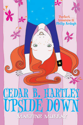 Cedar B. Hartley: Upside Down