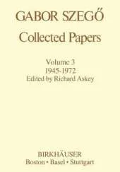 Gabor Szegoe: Collected Papers: 1945-1972