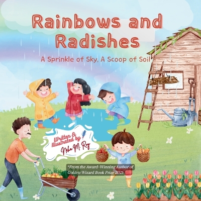 Rainbows And Radishes: STEM nature story for Preschoolers & Montessori Early Readers
