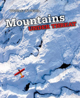 Mountains Under Threat