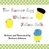 The Easter Egg Without a Yellow Yolk