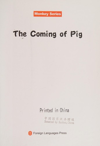 The Coming of Pig