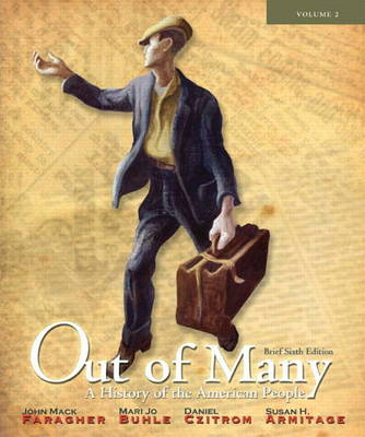 Out of Many: A History of the American People, Brief Edition, Volume 2 (Chapters 17-31)
