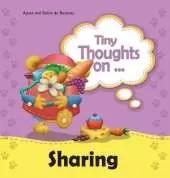 Tiny Thoughts on Sharing: The joys of being unselfishness