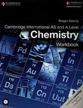 Cambridge International AS and A Level Chemistry Workbook with CD-ROM