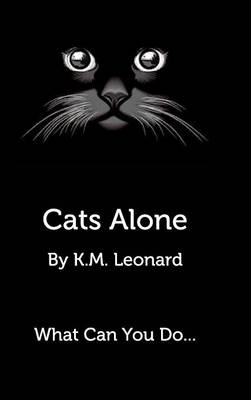 Cats Alone