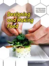 Designing & Making Food