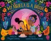 My Abuela Is a Bruja