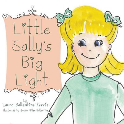 Little Sally's Big Light