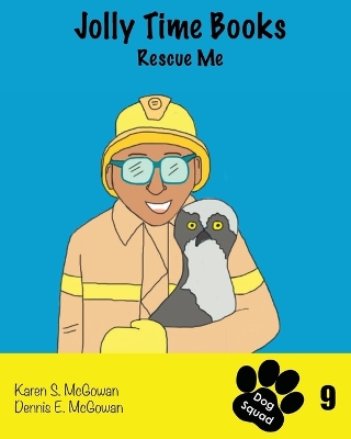 Jolly Time Books: Rescue Me