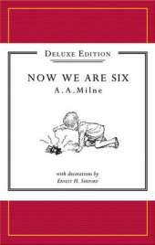Winnie-the-Pooh: Now We Are Six Deluxe edition