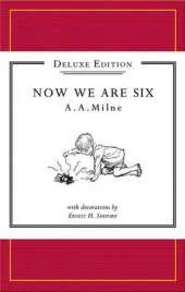 Winnie-the-Pooh: Now We Are Six Deluxe edition
