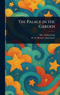 The Palace in the Garden