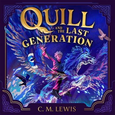 Quill and the Last Generation
