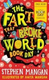 The Fart That Broke World Book Day (World Book Day     Book 2025)