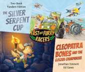 The Silver Serpent Cup & Cleopatra Bones and The Golden Chimpanzee: Fast and Furry Racers Tandem Small Paperback Edition