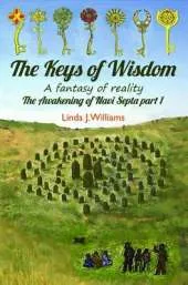 The Keys of Wisdom: A Fantasy of Reality
