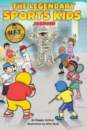 The Legendary Sports Kids: Jabroni