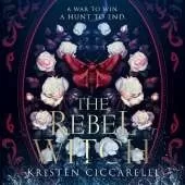 The Rebel Witch