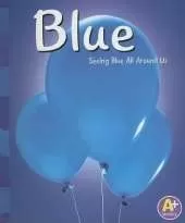 Blue: Seeing Blue All Around Us