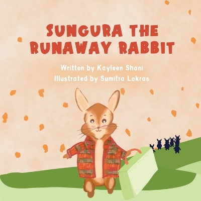 Sungura the Runaway Rabbit