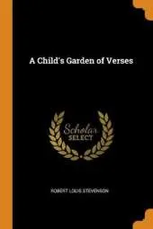 A Child's Garden of Verses