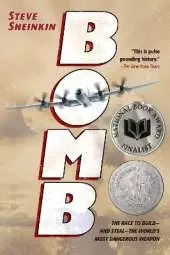 Bomb: The Race to Build-and Steal-the World's Most Dangerous Weapon