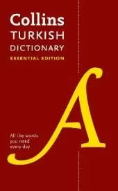Turkish Essential Dictionary: All the Words You Need, Every Day