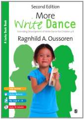 More Write Dance: Extending Development of Write Dance for Children age 5-9 (pack)