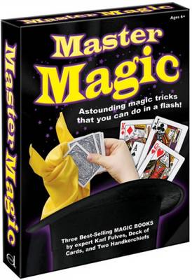 Master Magic: Astounding Magic Tricks That You Can Do in a Flash