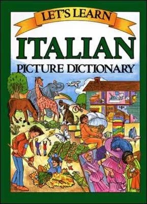Let's Learn Italian Picture Dictionary