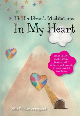 The Children's Meditations In my Heart: A book in the series The Valley of Hearts