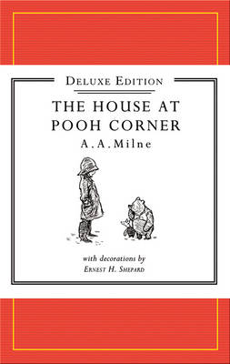 Winnie-the-Pooh: The House at Pooh Corner Deluxe edition