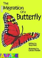 The Migration Of A Butterfly