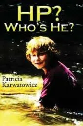H.P.? Who's He?