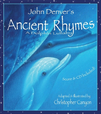 Ancient Rhymes: A Dolphin Lullaby