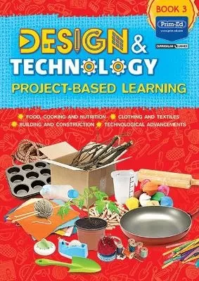 Design & Technology Book 3: Project-based Learning