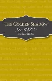 The Golden Shadow