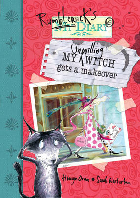 My Unwilling Witch Gets A Makeover