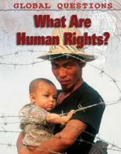 Global Questions: What are Human Rights?