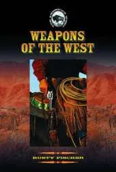 Weapons of the West